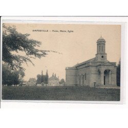 AMFREVILLE : Postes, Mairie, Eglise - très bon état