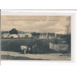 Environs de VILLERS-BOCAGE : Village de la Queue du Renard - très bon état