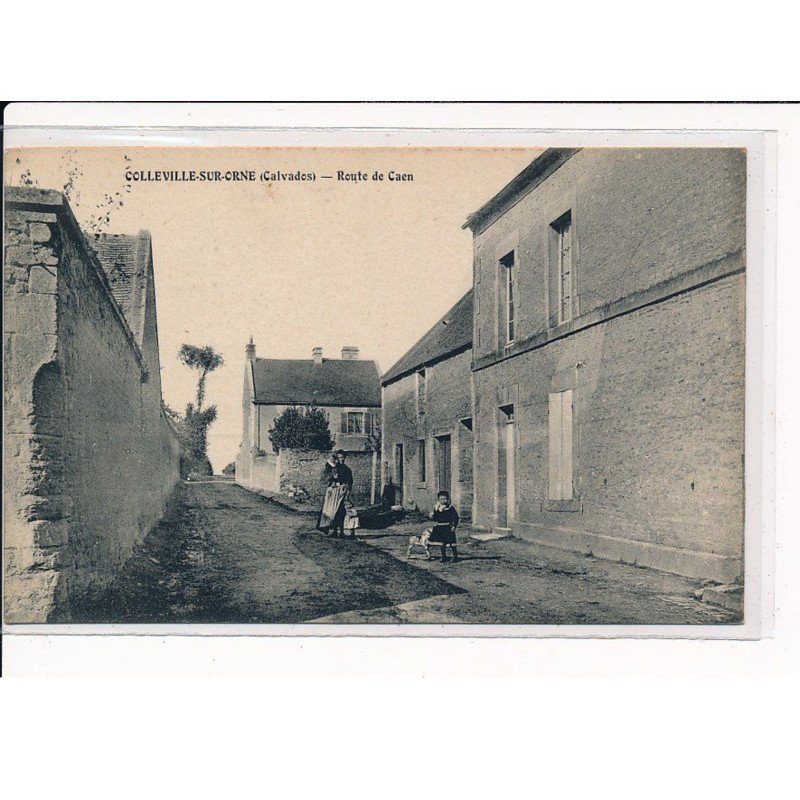 COLLEVILLE-sur-ORNE : Route de Caen - très bon état