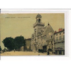CHABEUIL : Place de l'Hôtel de Ville - très bon état