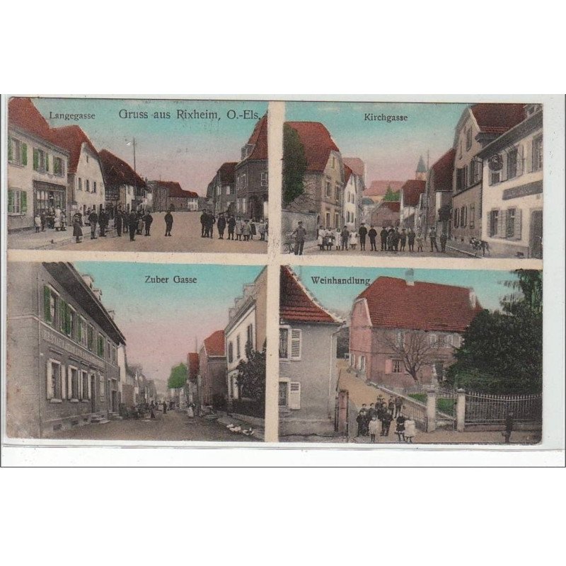 RIXHEIM : kirchgasse - Zuber Gasse - Weinhandlung - très bon état