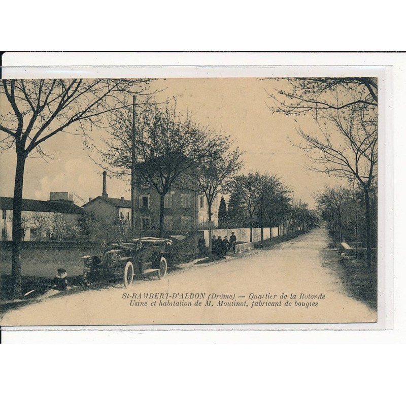 St-RAMBERT-D'ALBON : Quartier de la Rotonde, Usine et Habitation de M.Moutinot, fabricant de Bougies - état