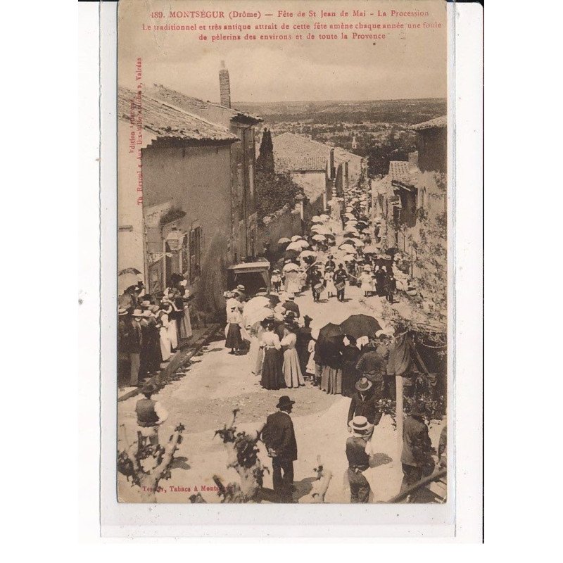 MONTSEGUR : Fête de St-Jean de Mai, La Procession - état