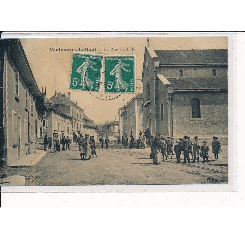 VAULNAVEYS-le-HAUT : La Rue Centrale - très bon état
