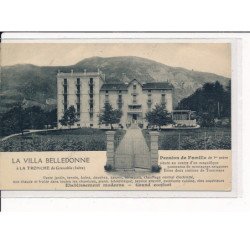 LA TRONCHE : La Villa Belledonne, pension de Famille de 1er Ordre - très bon état