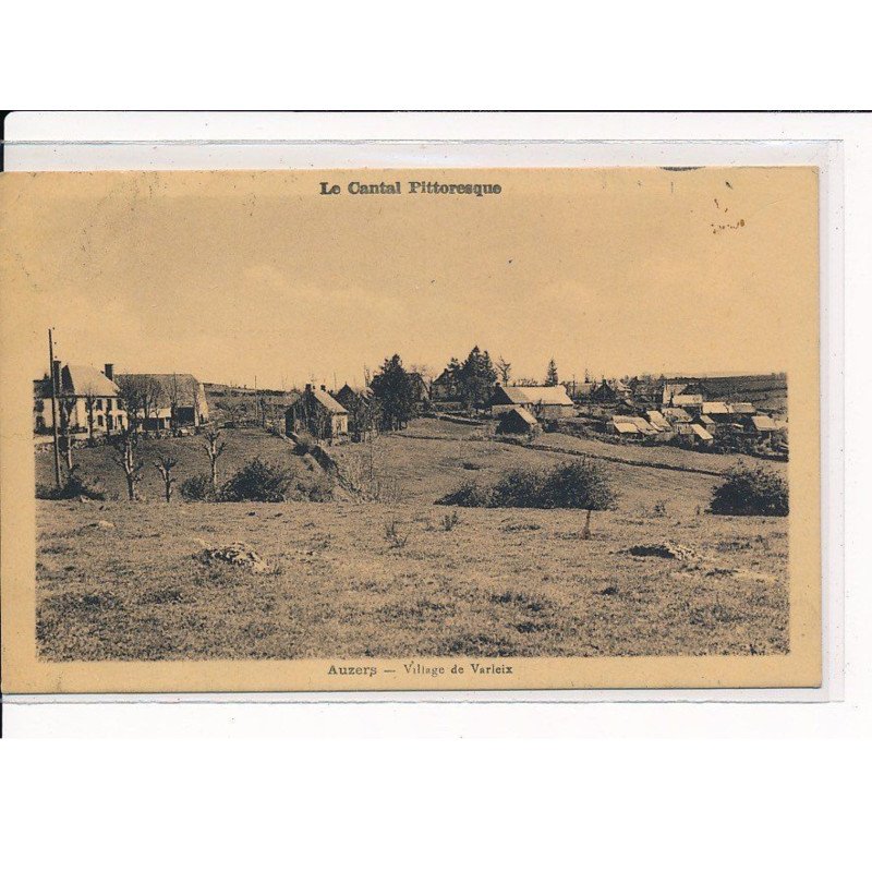 AUZERS : Village de Varleix - très bon état