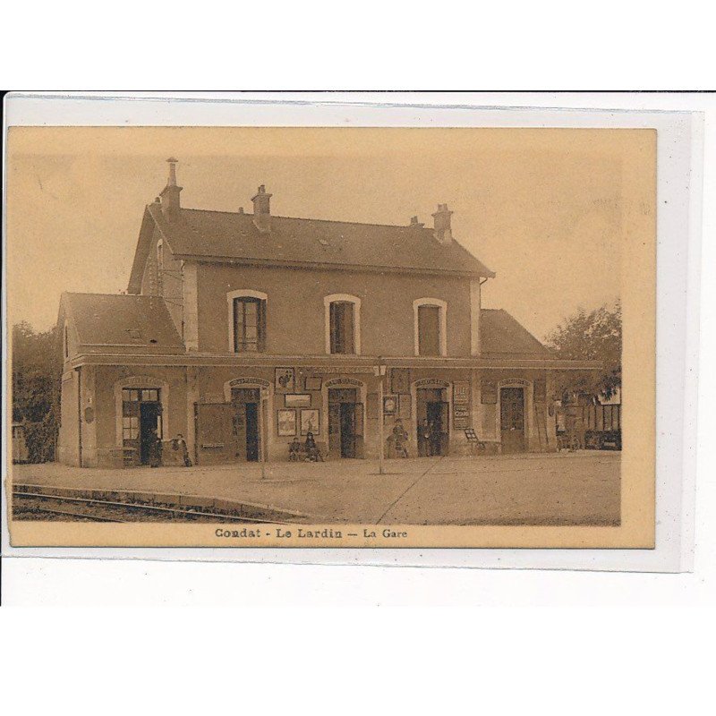 CONDAT : Le Lardin, La Gare - très bon état