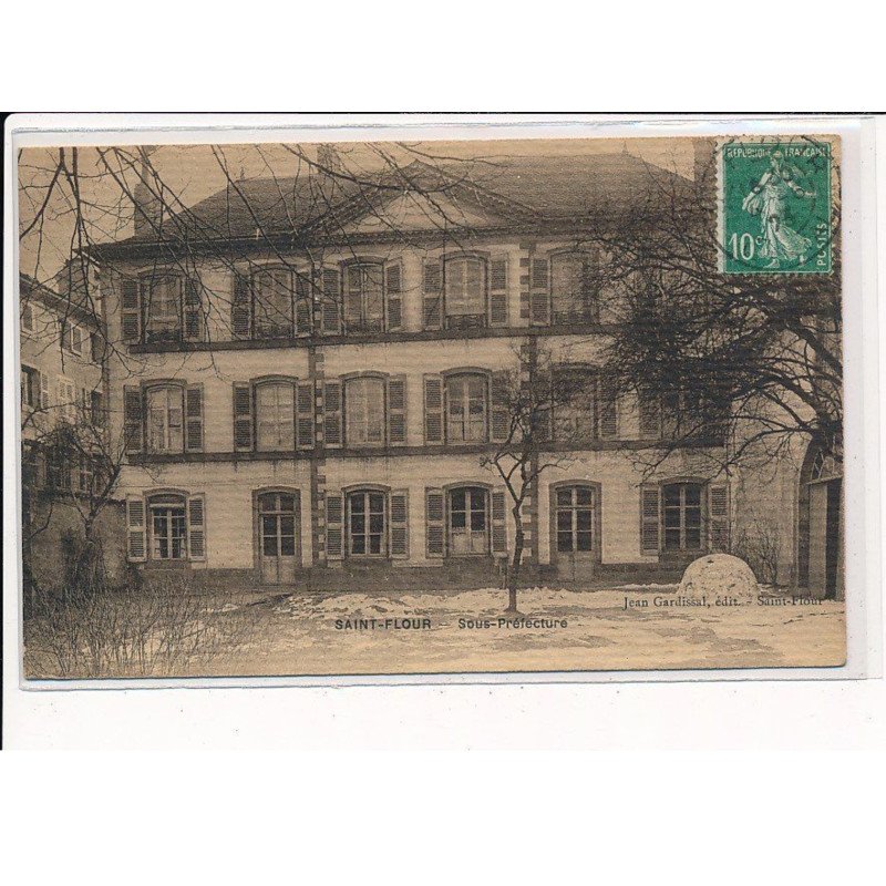 SAINT-FLOUR : Sous-Préfecture - très bon état
