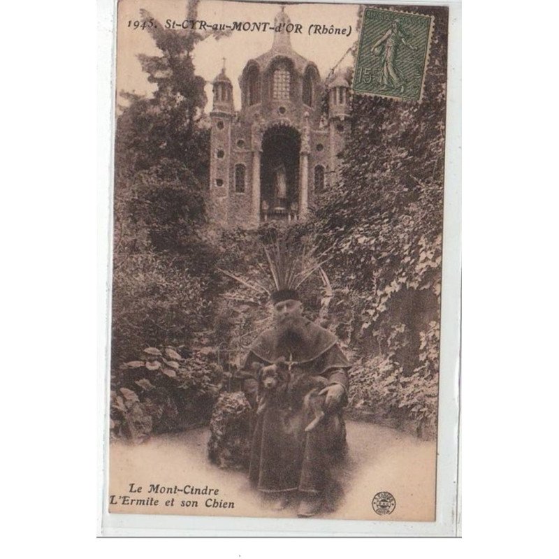 SAINT CYR AU MONT D'OR : le Mont Cindre - l'ermite et son chien -  - très bon état
