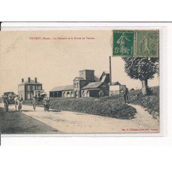 TOURNY : La Sucrerie et la Route de Vernon - très bon état