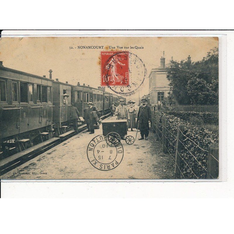 NONANCOURT : Une vue sur les Quais - très bon état