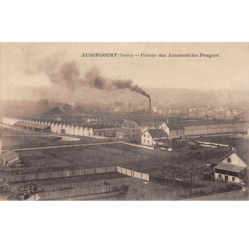 AUDINCOURT - Usines des Automobiles Peugeot - très bon état