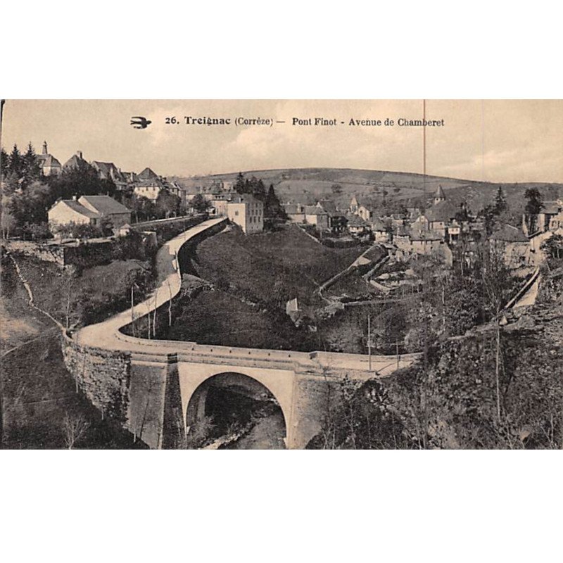 TREIGNAC - Pont Finot - Avenue de Chamberet - très bon état TREIGNAC - Pont Finot - Avenue de Chamberet - très bon état