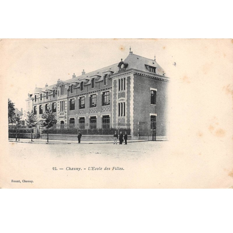 CHAUNY - L'Ecole des Filles - très bon état