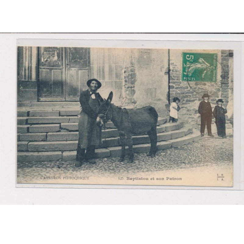 l'Aveyron pittoresque - Baptistou et son patron - très bon état