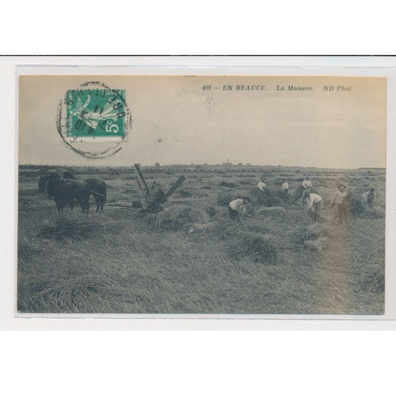 EN BEAUCE - la moisson - très bon état