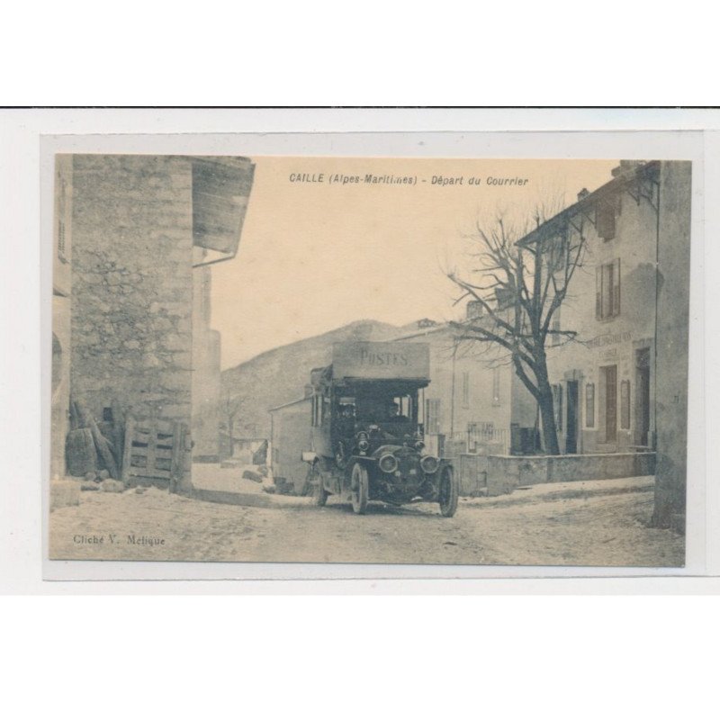 CAILLE - départ du courrier - très bon état