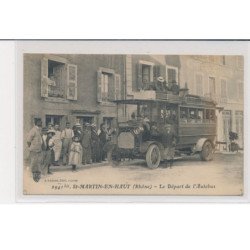SAINT MARTIN EN HAUT - le départ de l'autobus - très bon état