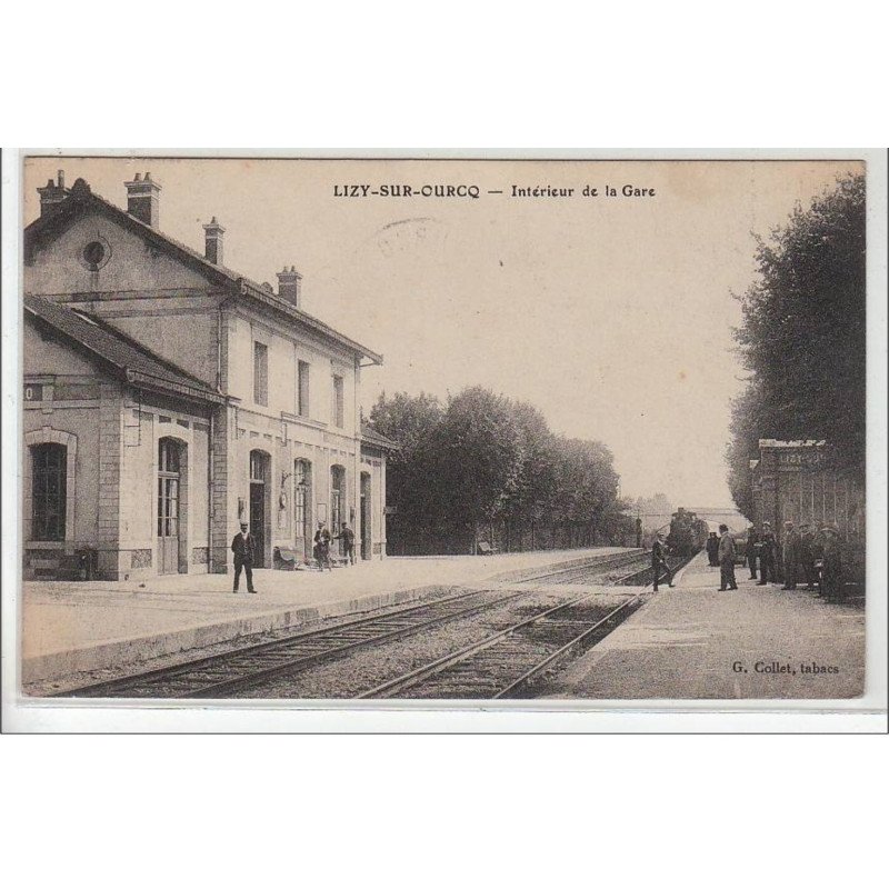 LIZY SUR OURCQ : intérieur de la gare - très bon état