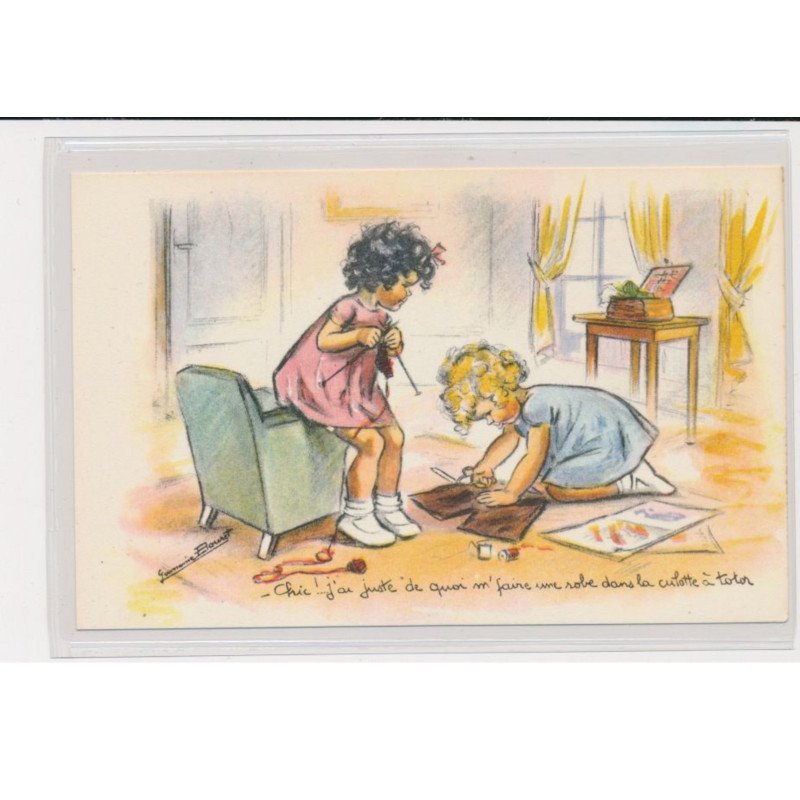 BOURET Germaine - Chic j'ai juste de quoi m'faire une robe dans la culotte à Totor - très bon état