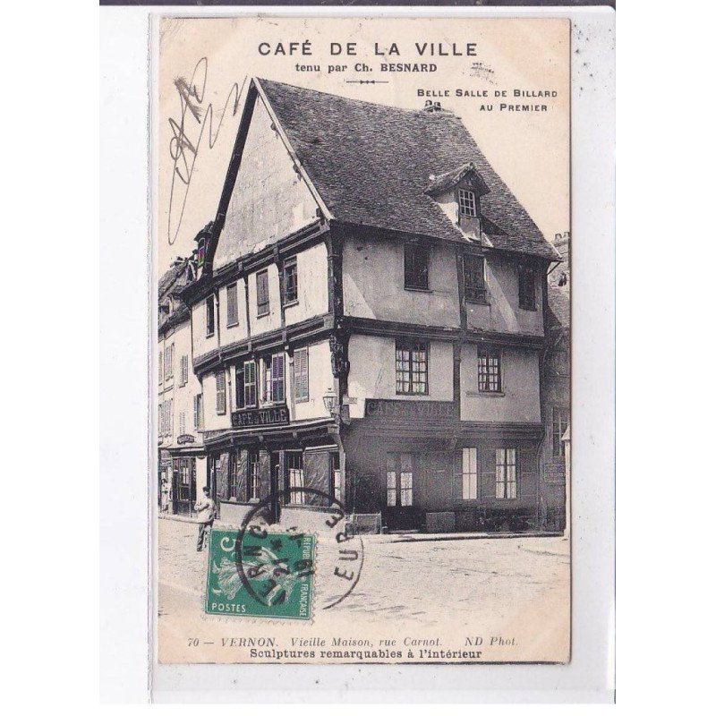 VERNON: café de la ville, belle salle de billard au premier, sculptures remarquables à l'intérieur - très bon état