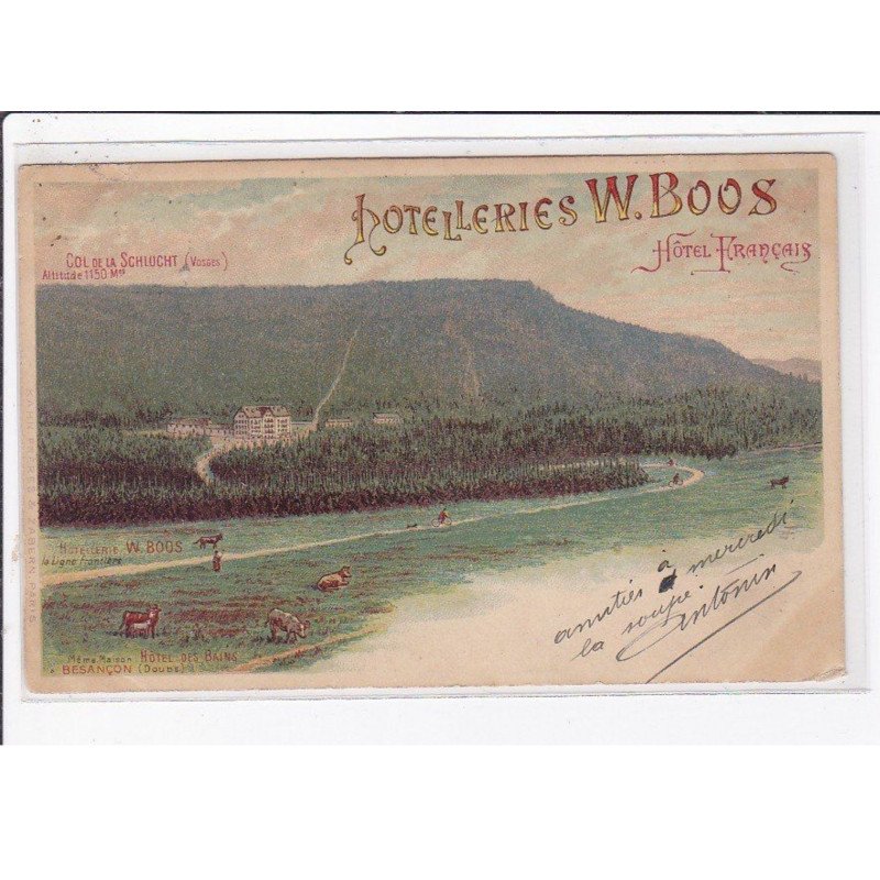 LA SCHLUCHT : gruss publicitaire pour l'hotel W. BOOS - hotel français - état