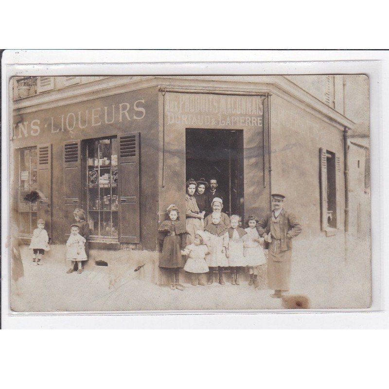 CHARENTON LE PONT : carte photo de l'épicerie "aux produits maconnais" DURIAUD et LAPIERRE - très bon état