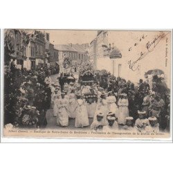 ALBERT : basilique de Notre Dame de Brebières - procession de l'inauguration de la statue du Dôme - très bon état