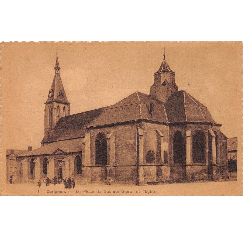 CARIGNAN - La Place du Docteur Gairal et l'Eglise - très bon état