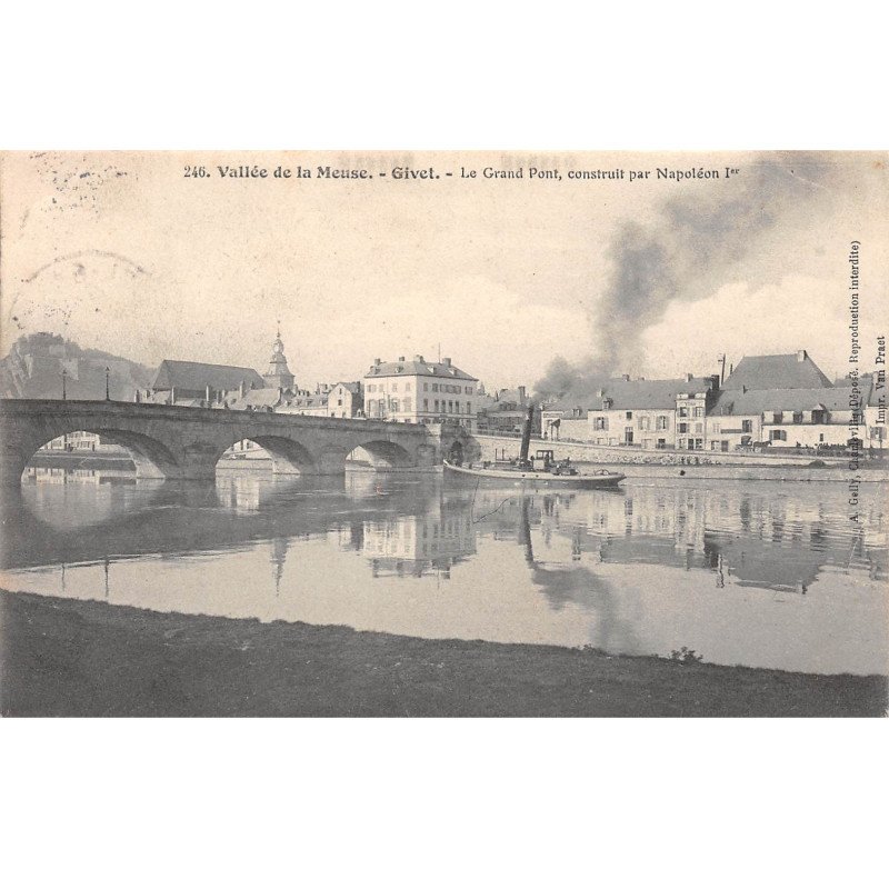 GIVET - Le Grand Pont - très bon état