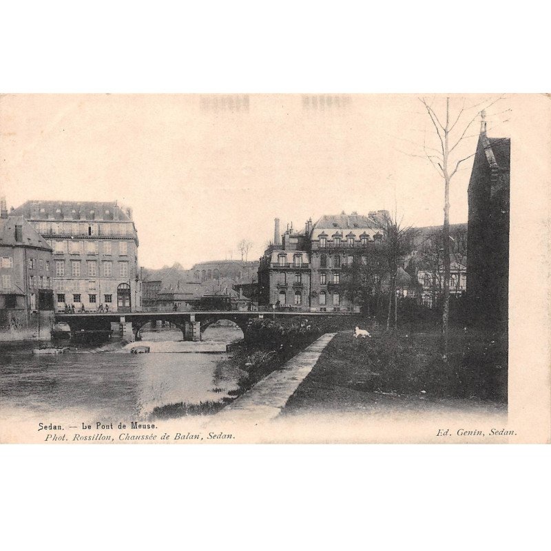 SEDAN - Le Pont de Meuse - très bon état