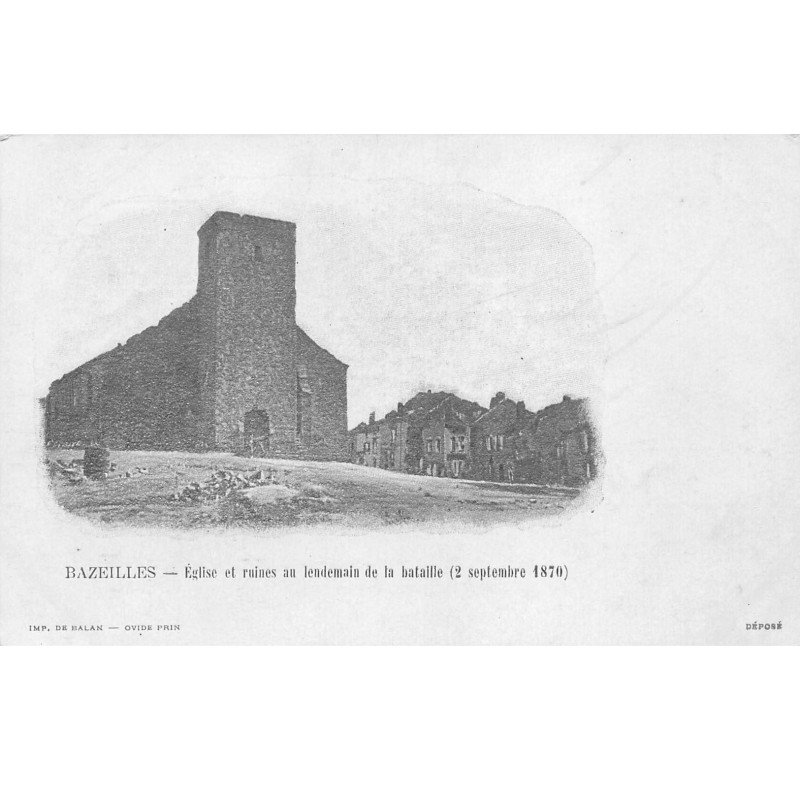 BAZEILLES - Eglise et ruines au lendemain de la bataille (2septembre 1870) - très bon état