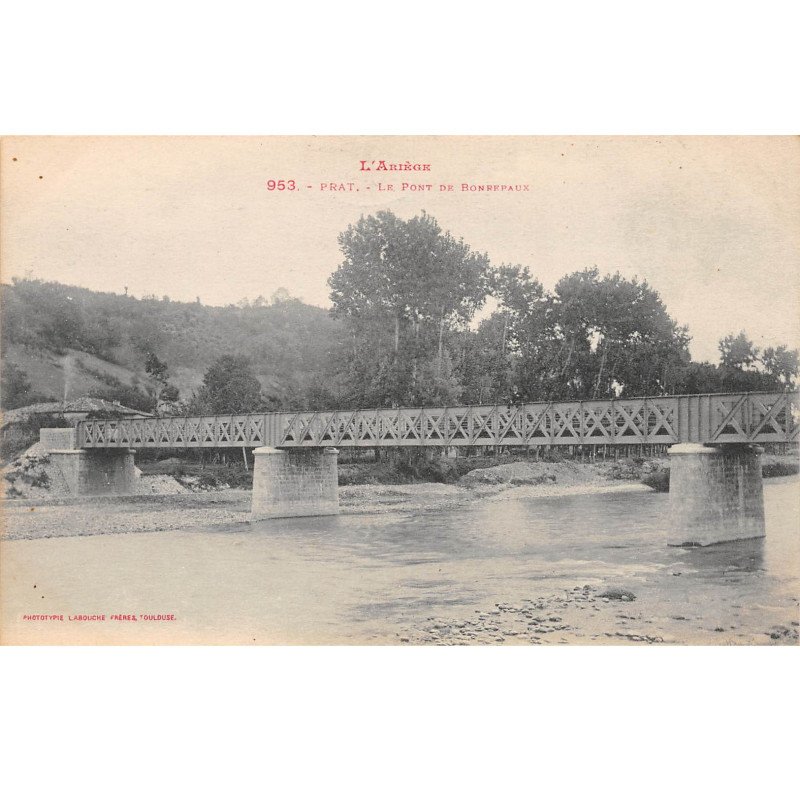 PRAT - Le Pont de Bonrepaux - très bon état