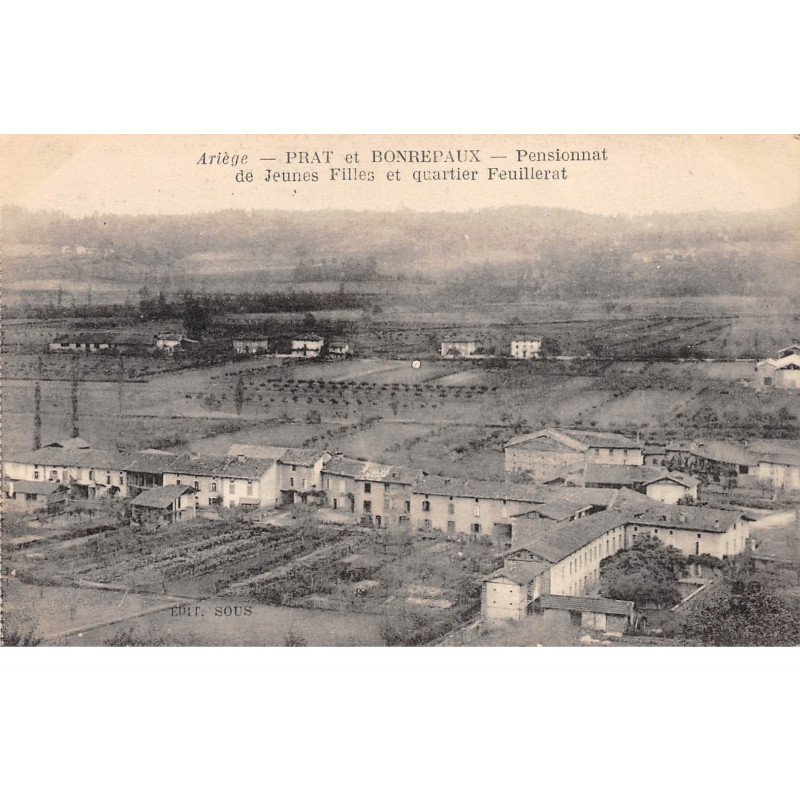 PRAT et BONREPAUX - Pensionnat de Jeunes Filles et Quartier Feuillerat - très bon état