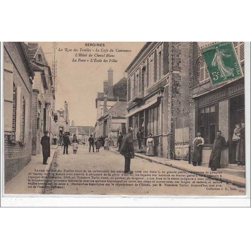 SERGINES : la rue des Treilles - le café du commerce - l'hôtel du Cheval Blanc - la poste - très bon état