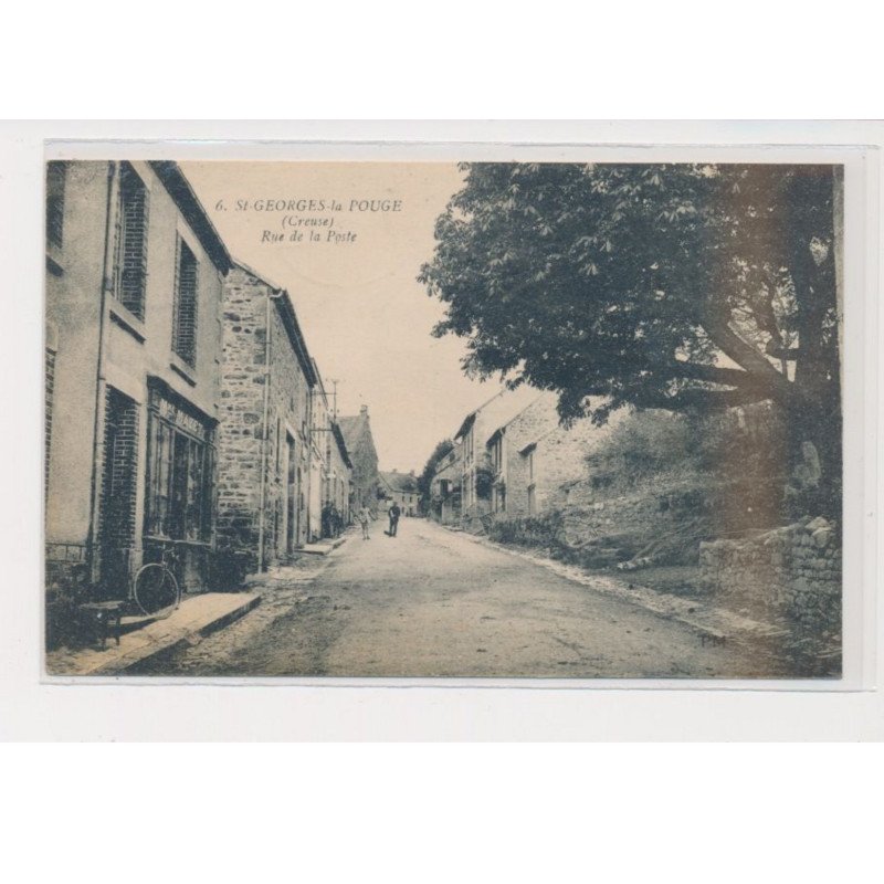 SAINT GEORGES LA POUGE - Rue de la poste - état