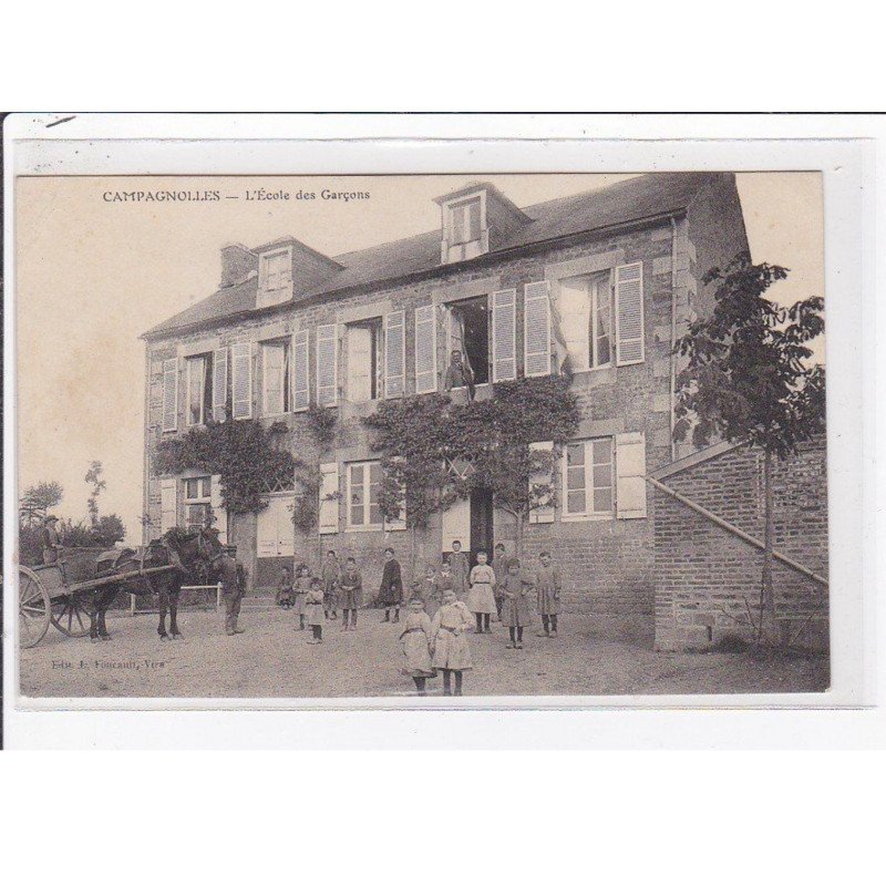 CAMPAGNOLLES : l'école des garçons - bon état (découpure de journaux partiellement collée)