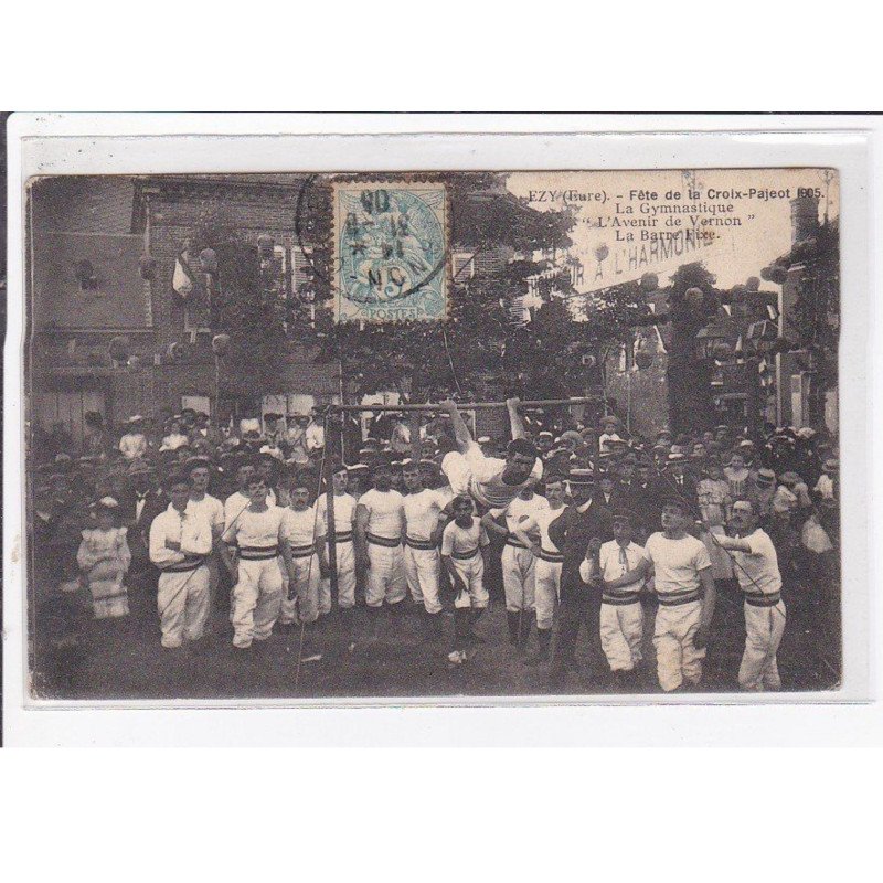EZY : fête de la Croix Pajeot - la gymnastique "l'Avenir de Vernon" - très bon état