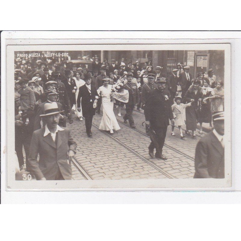 NOISY LE SEC : carte photo de la Rosière - très bon état