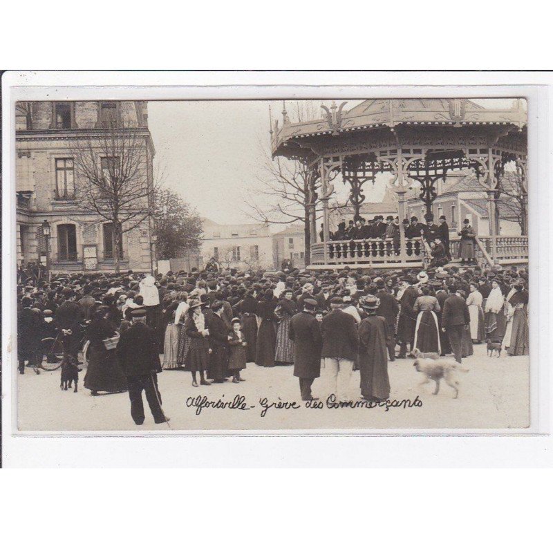 ALFORTVILLE : carte photo de la grève des commerçants (photo Félix) - très bon état