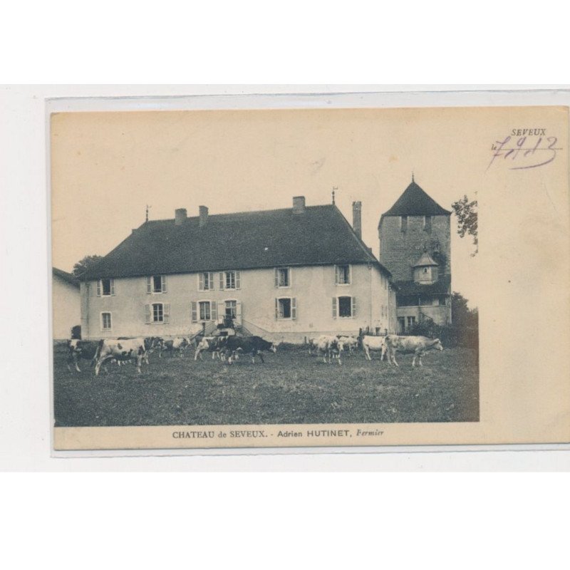 SEVEUX - Château de Seveux - Autographe - très bon état