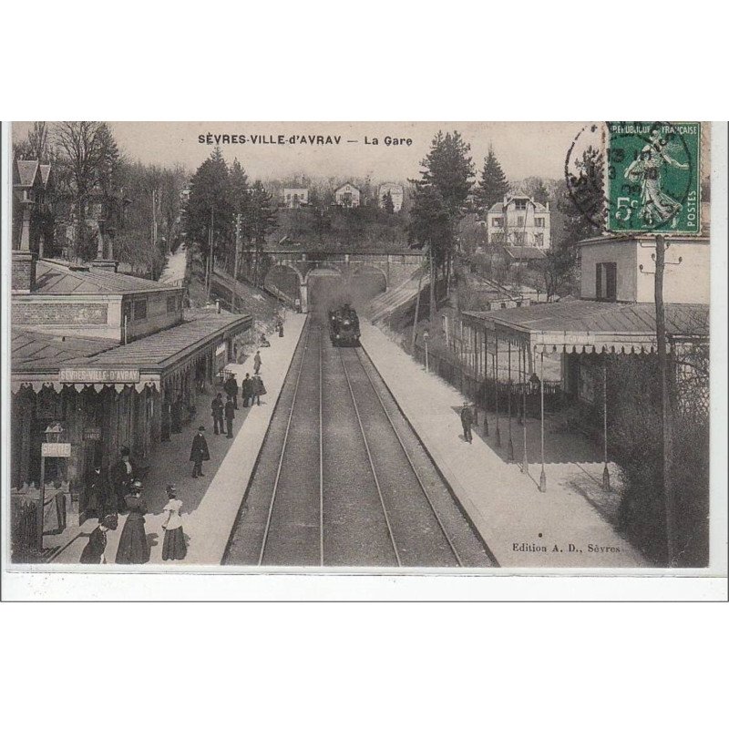 SEVRES VILLE D'AVRAY : la gare - très bon état