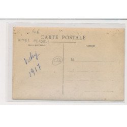 VICHY - Hotel Helder - 1917 - Infirmière - soldats - très bon état