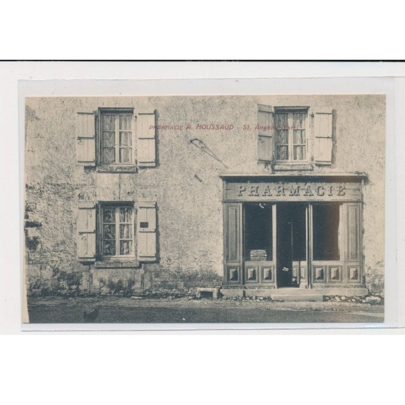 SAINT ANGEAU - Pharmacie A. Moussaud - très bon état