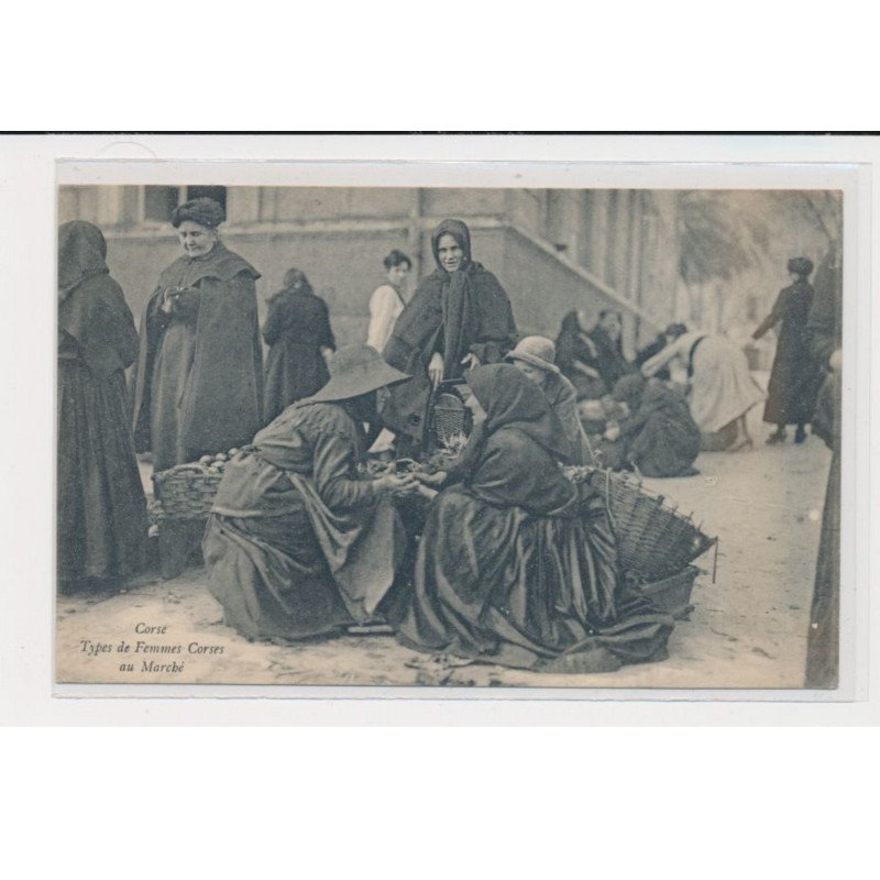 CORSE - Types de femmes corses au marché - très bon état