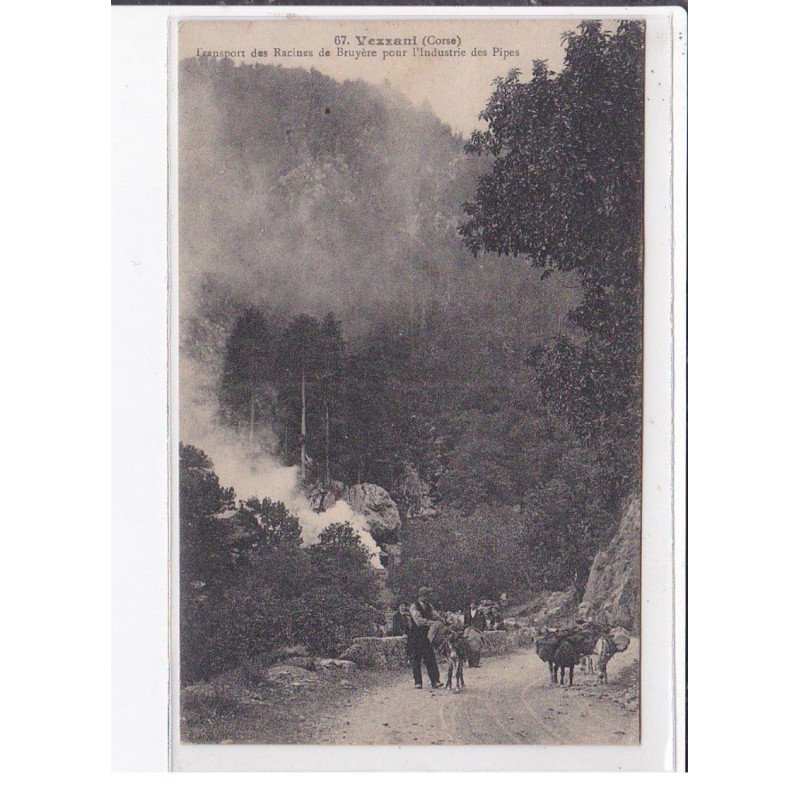 VEZZANI : transport des racines de bruyère pour l'industrie des pipes - très bon état