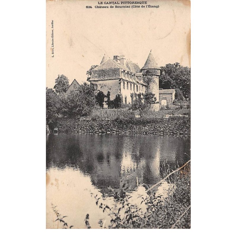 Château de SOURNIAC (Côté de l'Etang) - très bon état