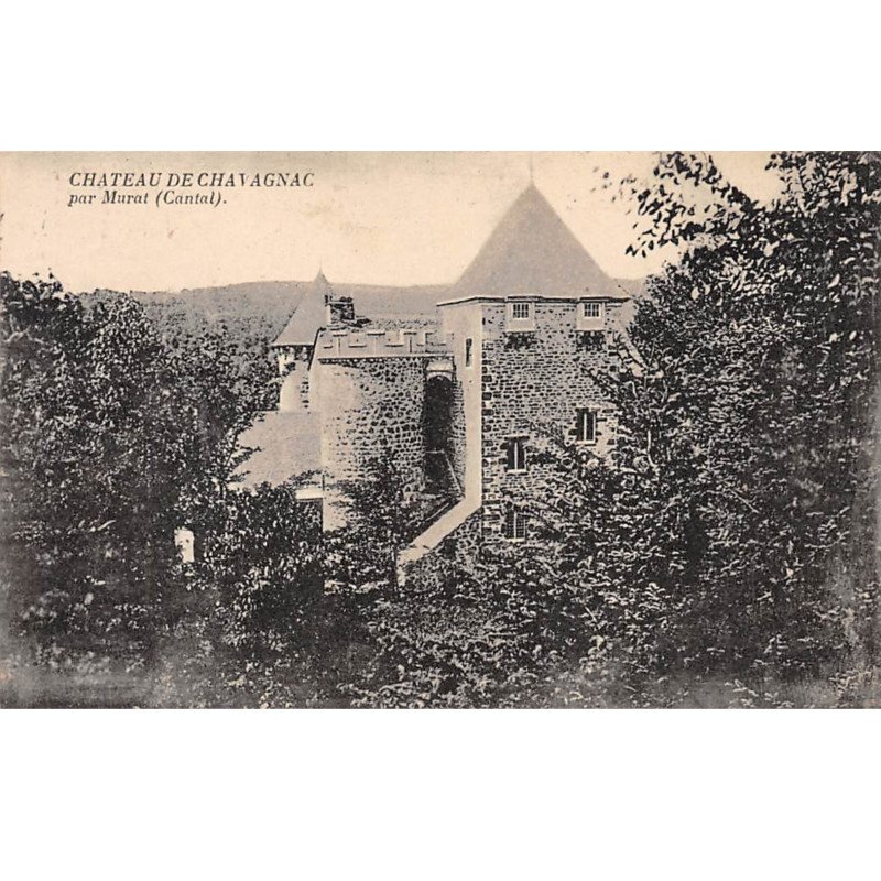 Chateau de CHAVAGNAC par Murat - très bon état