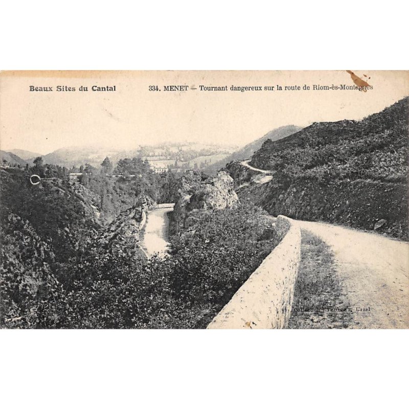 MENET - Tournant dangereux sur la route de Riom es Montagne - très bon état