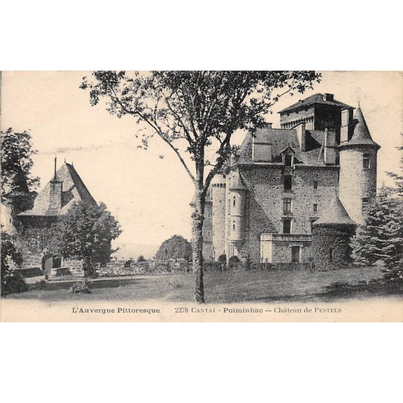 POLMINHAC - Château de Pestels - très bon état